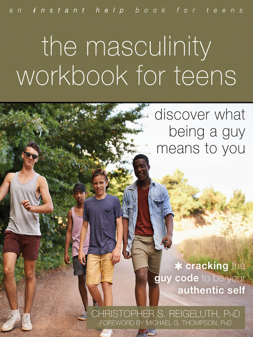 Title details for The Masculinity Workbook for Teens by Christopher S. Reigeluth - Available